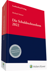 Die Schuldrechtsreform 2022 - 