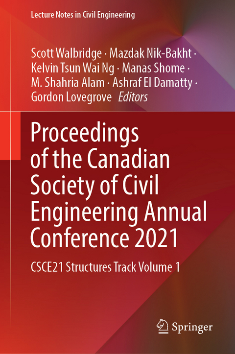 Proceedings of the Canadian Society of Civil Engineering Annual Conference 2021 - 