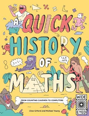 A Quick History of Maths - Clive Gifford