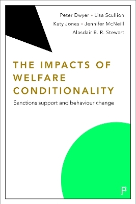 The Impacts of Welfare Conditionality - Simone Baglioni, Stephen Sinclair