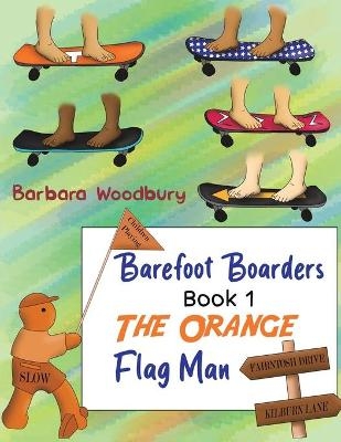 Barefoot Boarders - Book 1 - Barbara Woodbury