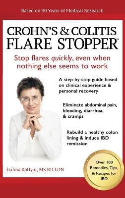 Crohn's and Colitis the Flare Stopper(TM)System. - MS Galina Kotlyar Rd Ldn