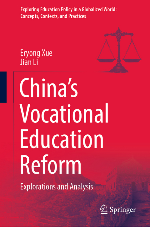 China’s Vocational Education Reform - Eryong Xue, Jian Li