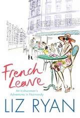 French Leave - Liz Ryan