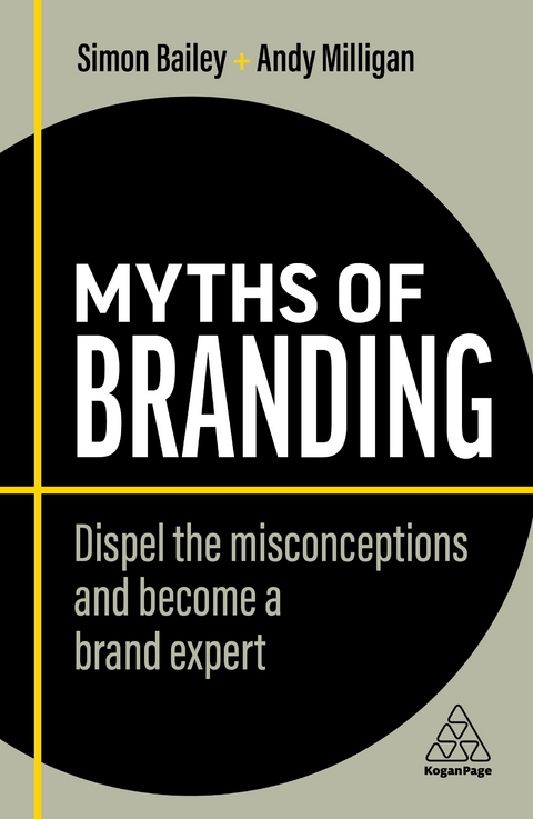 Myths of Branding - Simon Bailey, Andy Milligan