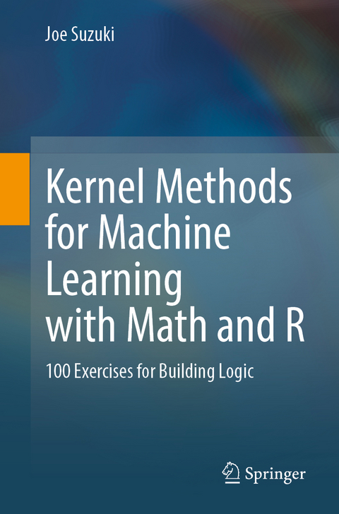 Kernel Methods for Machine Learning with Math and R - Joe Suzuki