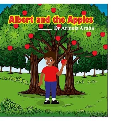 Albert and the Apples - Arinola Araba