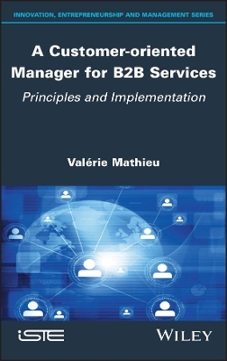 A Customer-oriented Manager for B2B Services - Valerie Mathieu