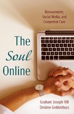 The Soul Online - Graham Joseph Hill, Desiree Geldenhuys