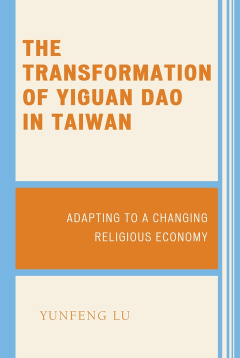 Transformation of Yiguan Dao in Taiwan -  Yunfeng Lu