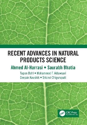 Recent Advances in Natural Products Science - Ahmed Al-Harrasi, Saurabh Bhatia, Tapan Behl, Mohammed F. Aldawsari, Deepak Kaushik