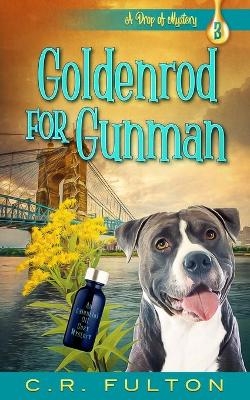 Goldenrod for Gunman - C R Fulton