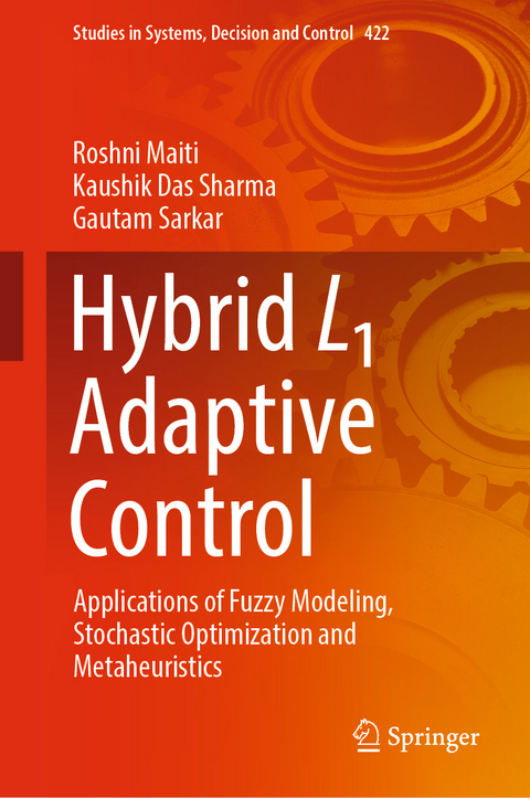 Hybrid L1 Adaptive Control - Roshni Maiti, Kaushik Das Sharma, Gautam Sarkar