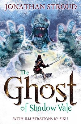 The Ghost of Shadow Vale - Jonathan Stroud