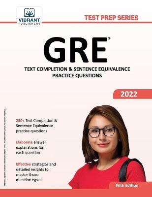 GRE Text Completion and Sentence Equivalence Practice Questions - Vibrant Publishers