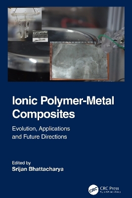 Ionic Polymer-Metal Composites - 