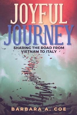 Joyful Journey - Barbara a Coe