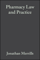 Pharmacy Law and Practice - Merrills, Jon; Fisher, Jonathan