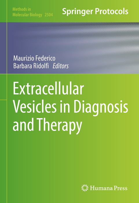 Extracellular Vesicles in Diagnosis and Therapy - 