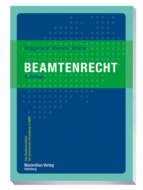 Beamtenrecht - Sven Brüggenhorst, Thomas Behrens, Peter Sommer