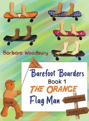 Barefoot Boarders - Book 1 - Barbara Woodbury