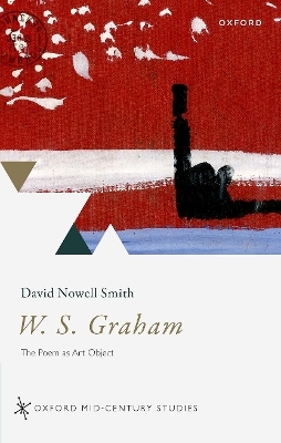 W. S. Graham - David Nowell Smith