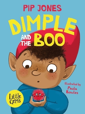 Dimple and the Boo - Pip Jones