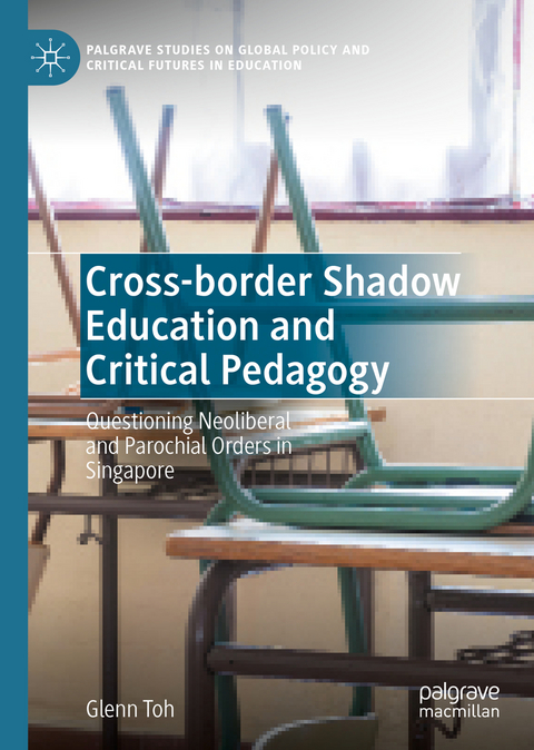 Cross-border Shadow Education and Critical Pedagogy - Glenn Toh