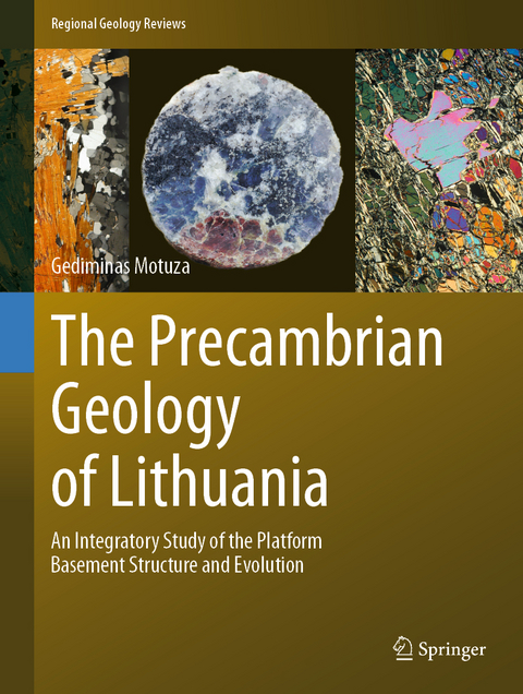 The Precambrian Geology of Lithuania - Gediminas Motuza