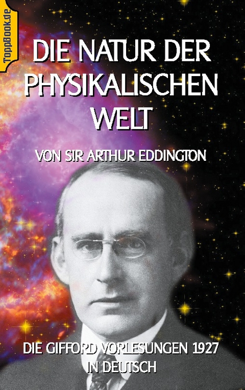 Die Natur der physikalischen Welt - A.S. Eddington