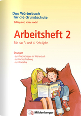 Das Wörterbuch für die Grundschule – Arbeitsheft 2 · Für das 3. und 4. Schuljahr - Edmund Wetter, Ute Wetter