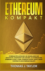 Ethereum kompakt - Thomas J. Taylor