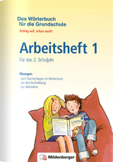 Das Wörterbuch für die Grundschule – Arbeitsheft 1 · Für das 2. Schuljahr - Edmund Wetter, Ute Wetter