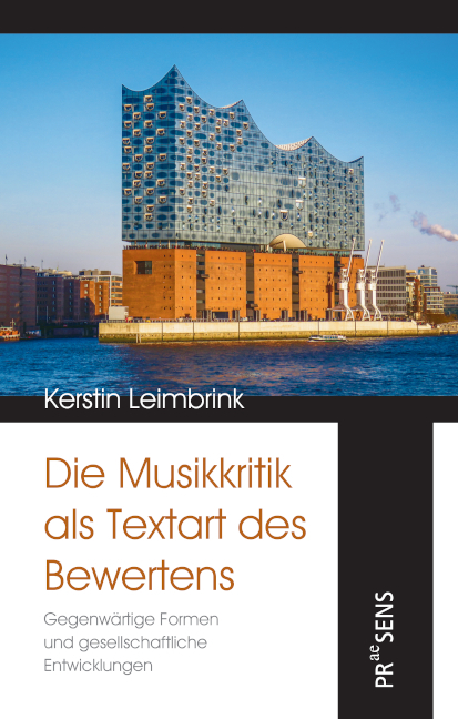 Die Musikkritik als Textart des Bewertens - Kerstin Leimbrink