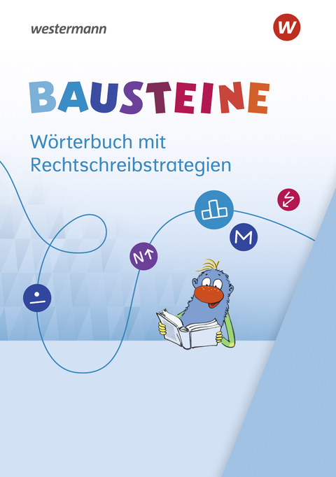 BAUSTEINE Zusatzmaterialien Ausgabe 2021 - Björn Bauch, Ulrike Dirzus, Regina Eberlein, Gabriele Hinze, Alexandra Hüllen, Alexandra Isack, Susan Krull, Julia Nega, Ann-Katrin Ostermann, Ricarda Paulisch, Kerstin Riesberg