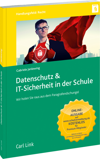 Datenschutz & IT-Sicherheit in der Schule - Gabriele Janlewing