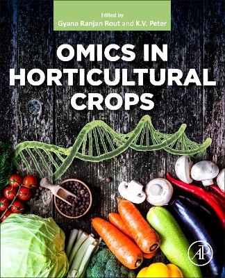 Omics in Horticultural Crops - 