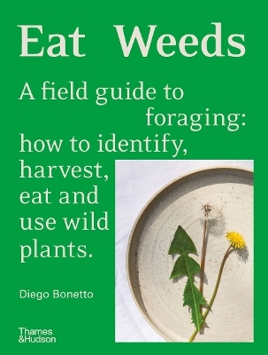 Eat Weeds - Diego Bonetto