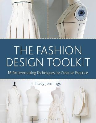 The Fashion Design Toolkit - Tracy Jennings