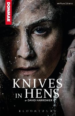 Knives in Hens - David Harrower