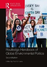 Routledge Handbook of Global Environmental Politics - Harris, Paul G.