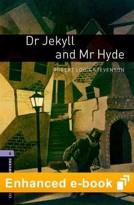 Oxford Bookworms Library Level 4: Dr Jekyll and MR Hyde E-Book - Robert Louis Stevenson