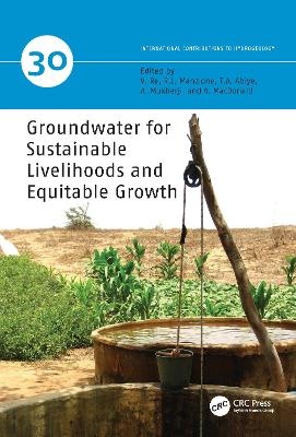 Groundwater for Sustainable Livelihoods and Equitable Growth - 