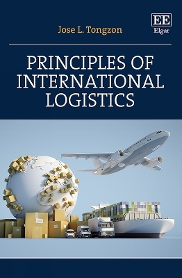 Principles of International Logistics - Jose L. Tongzon