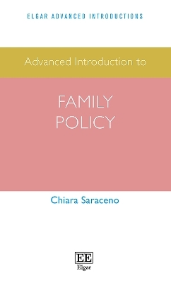 Advanced Introduction to Family Policy - Chiara Saraceno