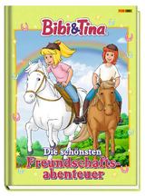 Bibi & Tina: Die schönsten Freundschaftsabenteuer -  Panini