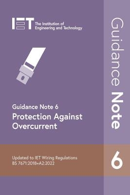 Guidance Note 6: Protection Against Overcurrent -  The Institution of Engineering and Technology