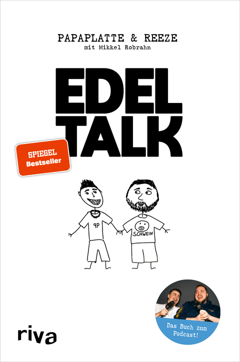 Edeltalk -  Papaplatte,  Reeze, Mikkel Robrahn