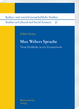 Max Webers Sprache - Edith Hanke