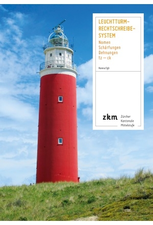 Leuchtturm - Rechtschreibe-System - Hanna Egli